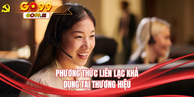 Phương thức liên lạc khả dụng tại thương hiệu